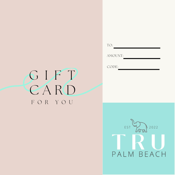 TRU Palm Beach Gift Card